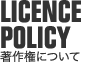 LICENCE POLICY